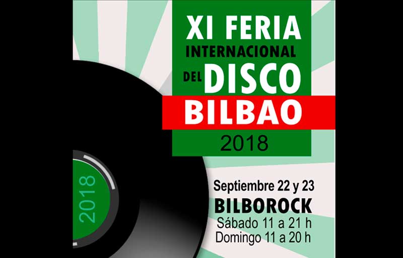 Feria Intenacional del Disco de Bilbao 2018