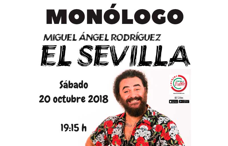 Monólogo "El Sevilla" en Bilbao