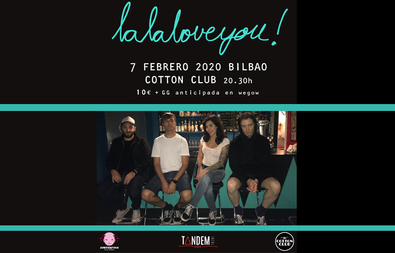 concierto-lalaloveyou-bilbao-cotton-club-2020