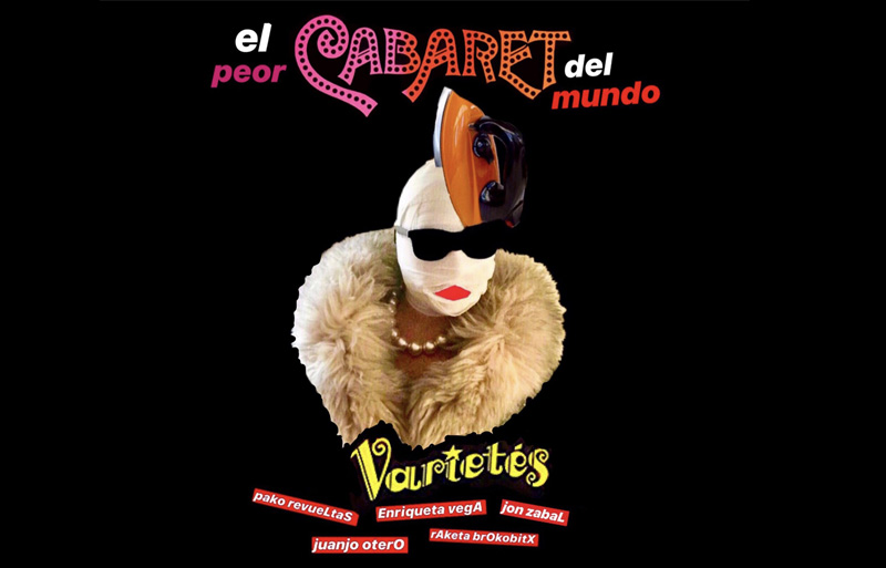 el-peor-cabaret-del-mundo-bilbao-events-2020